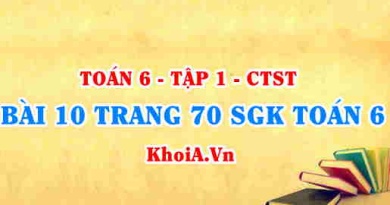 Bài 10 trang 70 SGK Toán 6 Chân trời sáng tạo Tập 1